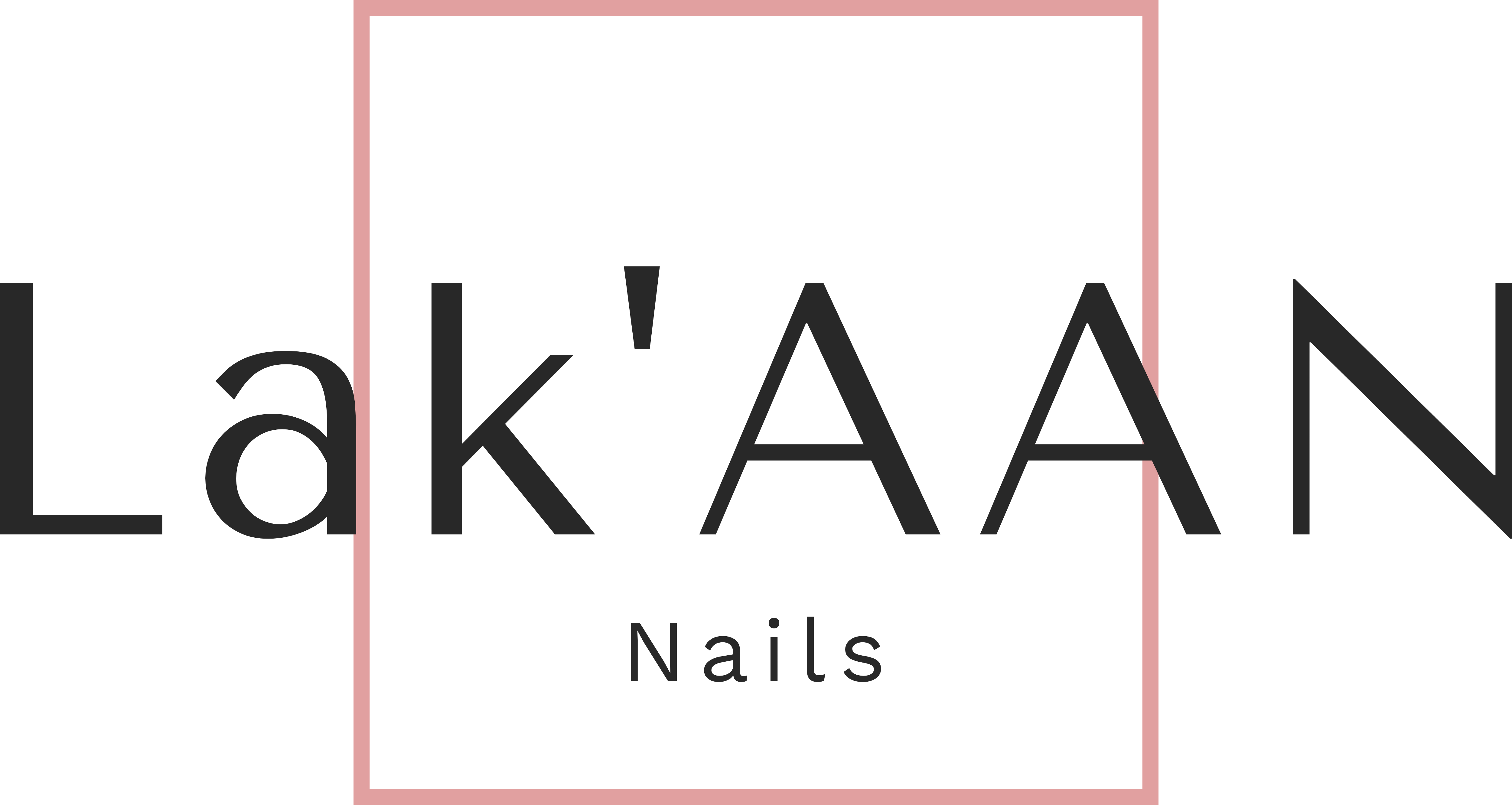 Lak’AAN Nails